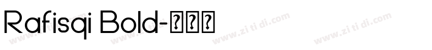 Rafisqi Bold字体转换